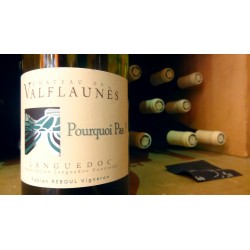 LANGUEDOC POURQUOI PAS CHATEAU DE VALFLAUNES BLANC 2011